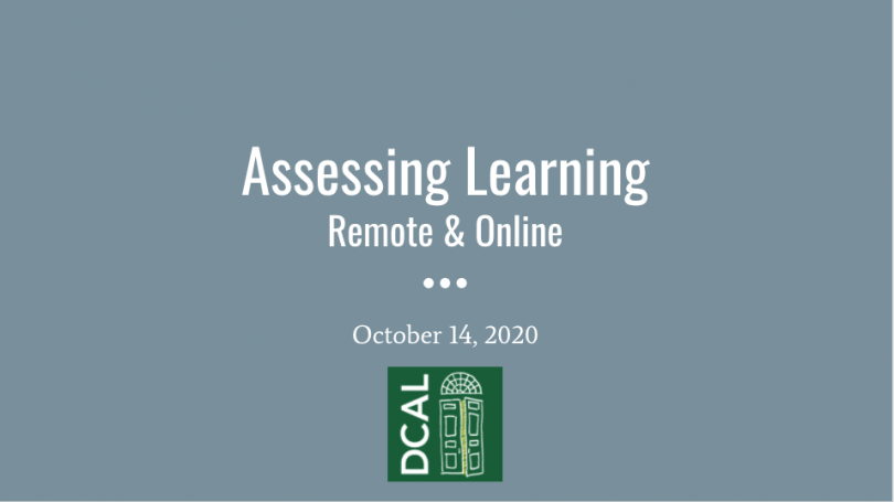 Assessing Learning Remote and Online title slide